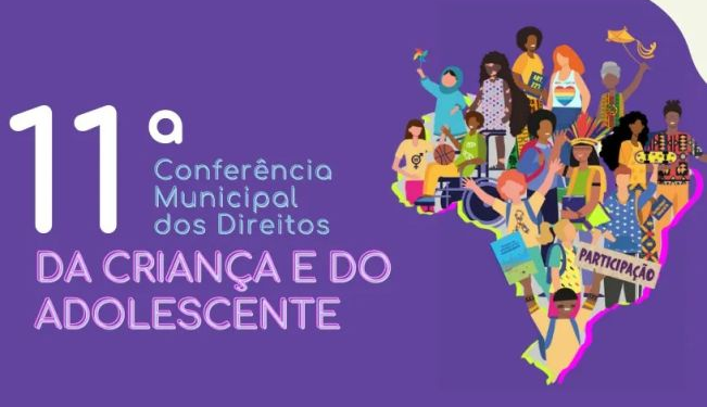 Conferência Municipal dos Direitos da Criança e do Adolescente acontece nesta quinta e sexta em Feira