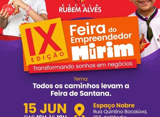 Projeto Feira do Empreendedor Mirim da Escola Rubem Alves